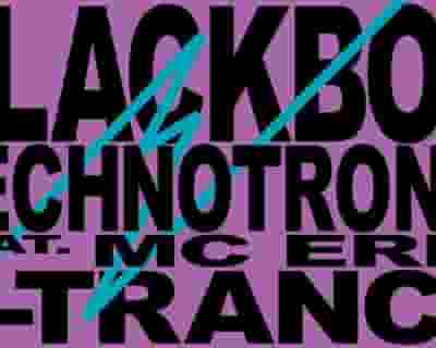 Black Box, Technotronic, N-Trance tickets blurred poster image