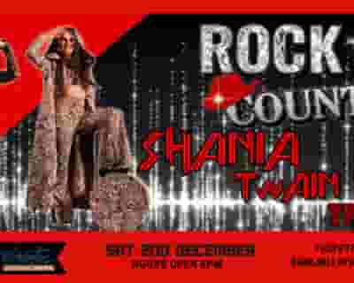 Rock this Country - Shania Twain Tribute tickets blurred poster image