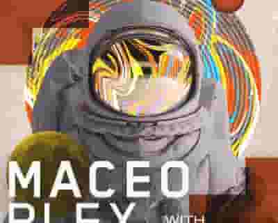 Maceo Plex + DJ Boring tickets blurred poster image