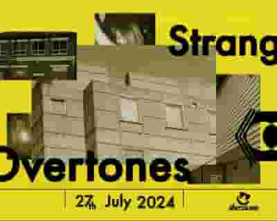 Strange Overtones  Festival tickets blurred poster image