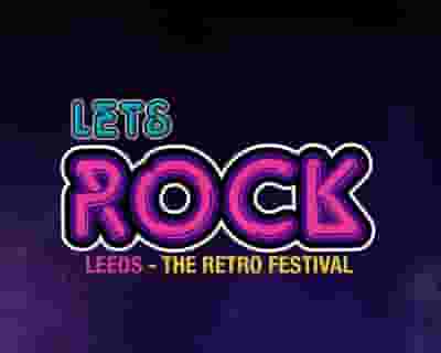 Let's Rock Leeds 2024 tickets blurred poster image