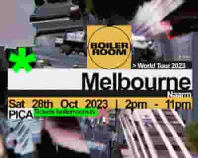 Boiler Room | Melbourne tickets blurred poster image