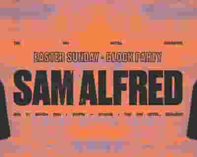 Sam Alfred tickets blurred poster image
