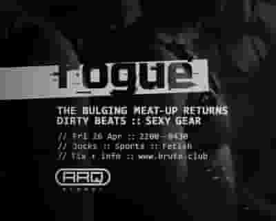 brute.club presents rogue tickets blurred poster image