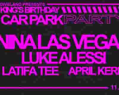 King's Birthday Carpark Party tickets blurred poster image