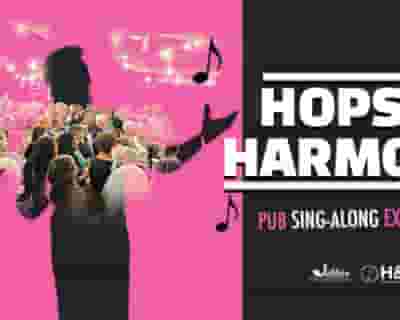 Hops and Harmony tickets blurred poster image