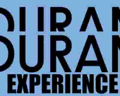 The Duran Duran Experience blurred poster image