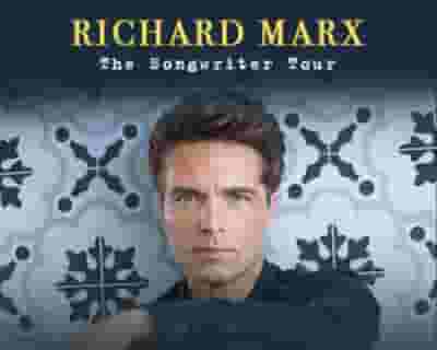 Richard Marx tickets blurred poster image
