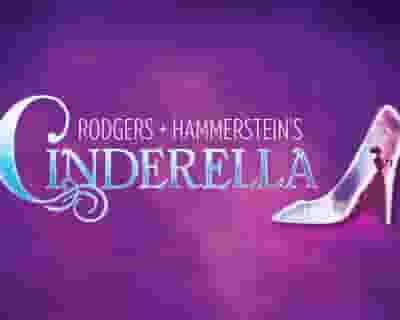 Rodgers + Hammerstein's Cinderella (Touring) blurred poster image