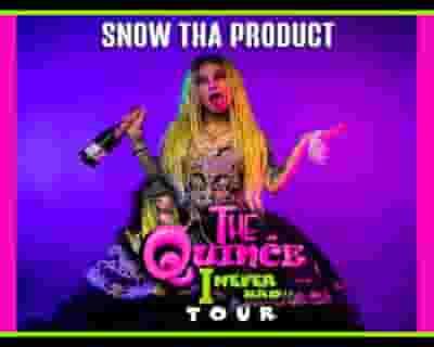 Snow Tha Product tickets blurred poster image