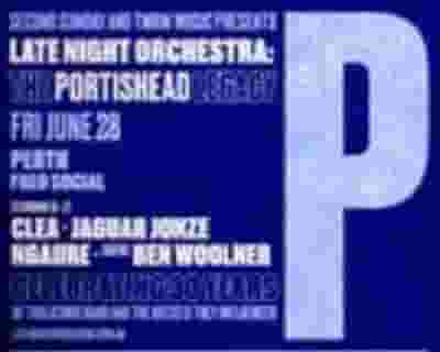 Late Night Orchestra Presents tickets blurred poster image