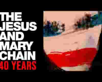 The Jesus and Mary Chain tickets blurred poster image