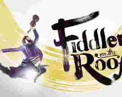Fiddler On The Roof tickets blurred poster image