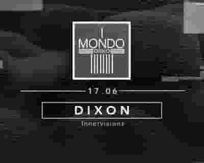Dixon tickets blurred poster image