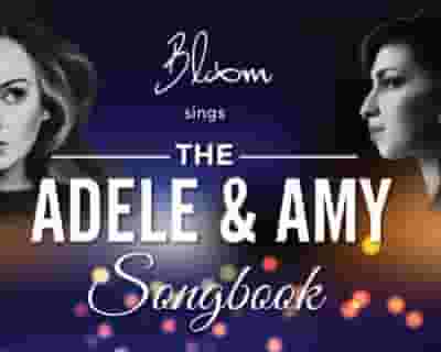 Bloom sings Adele & Amy Winehouse Songbook tickets blurred poster image