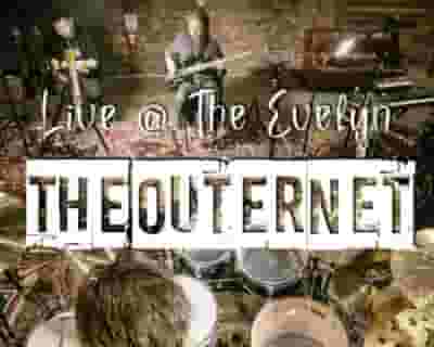 The Outernet - Week 1 tickets blurred poster image
