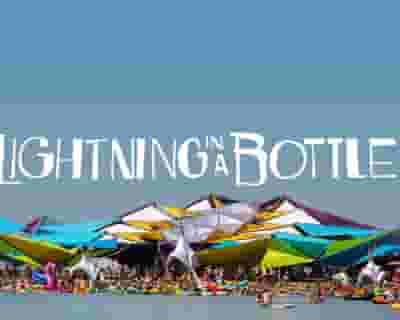 Lightning in a Bottle Festival 2022 tickets blurred poster image