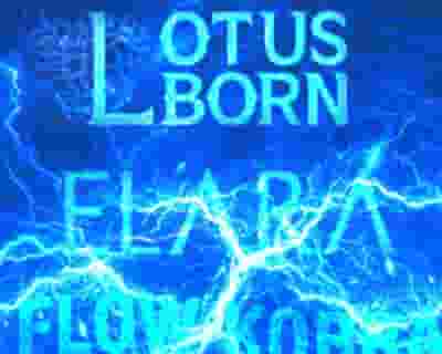 Lotus Born tickets blurred poster image