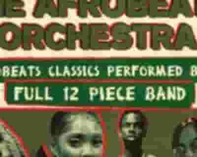 The Afrobeats Orchestra tickets blurred poster image