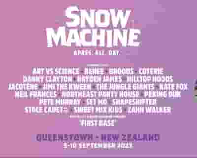 Snow Machine 2023 | Queenstown tickets blurred poster image