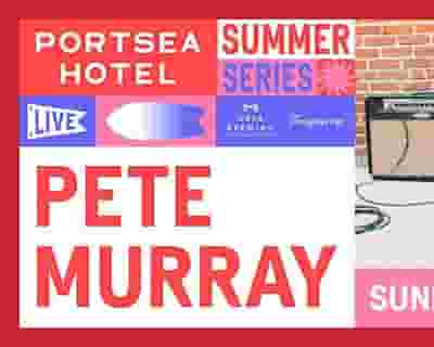 Pete Murray tickets blurred poster image