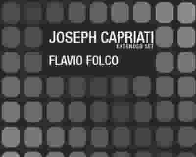 Joseph Capriati (Extended Set)/ Flavio Folco at Output tickets blurred poster image