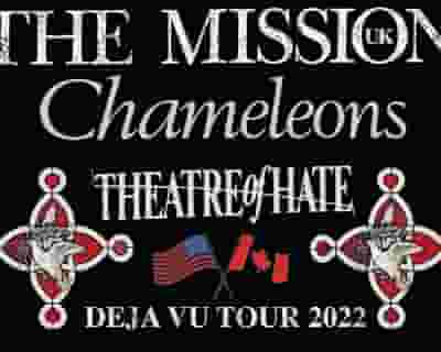 The Mission (UK) with Chameleons and Theatre of Hate tickets blurred poster image