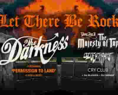 Let There Be Rock / The Darkness tickets blurred poster image