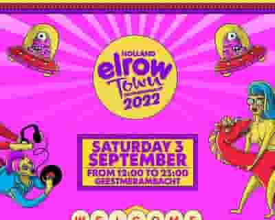 elrow Town Holland 2022 tickets blurred poster image