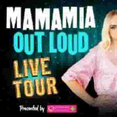 Mamamia Out Loud Live On Tour blurred poster image