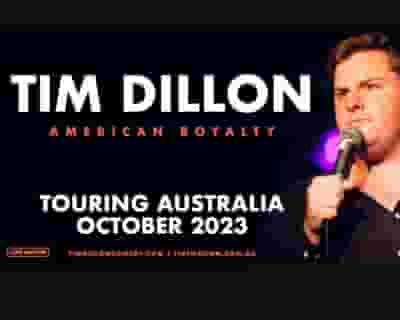 Tim Dillon tickets blurred poster image
