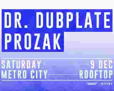 Rooftop Party feat Dr Dubplate and Prozak tickets blurred poster image