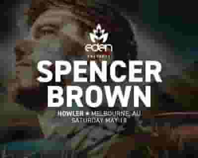 Spencer Brown tickets blurred poster image