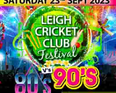 Leigh Cricket Club Festival 2023 tickets blurred poster image
