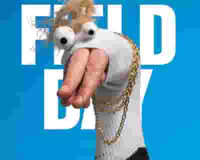 Field Day tickets blurred poster image