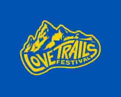 Love Trails Festival tickets blurred poster image