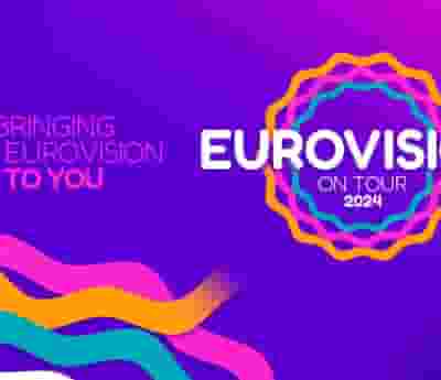 Eurovision On Tour blurred poster image