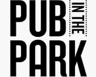 Pub In The Park 2023 | St Albans tickets blurred poster image