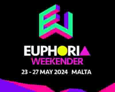 Euphoria Weekender - Malta 2024 tickets blurred poster image