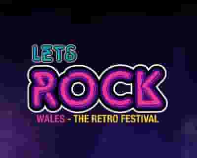 Let's Rock 2023 - Wales tickets blurred poster image