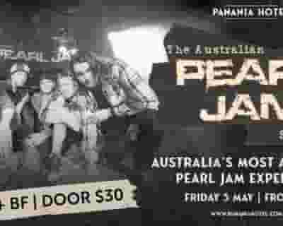 The Australian Pearl Jam Show tickets blurred poster image