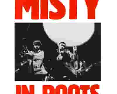 Misty In Roots tickets blurred poster image