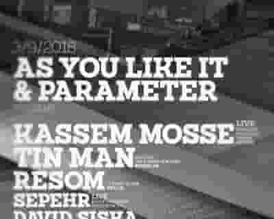 Ayli & Parameter with Kassem Mosse, Tin Man, and Resom tickets blurred poster image