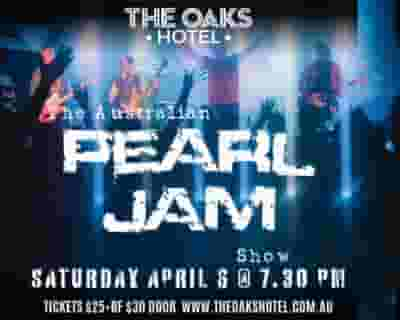 The Australian Pearl Jam Show tickets blurred poster image