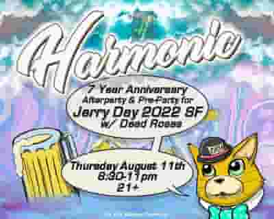Harmonic 7 Year Anniversary with Dead Roses tickets blurred poster image
