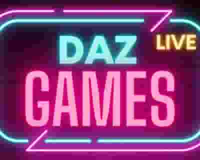 Daz Games tickets blurred poster image