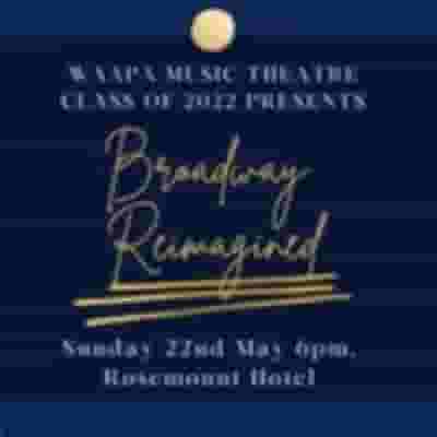 Broadway Reimagined blurred poster image