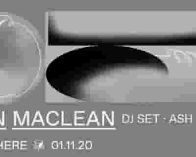 Juan Maclean (DJ Set), Ash Lauryn tickets blurred poster image