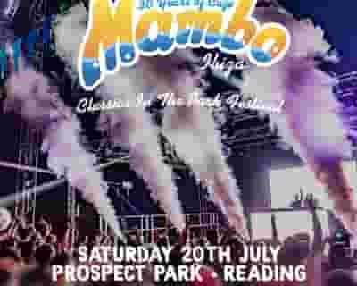 Cafe Mambo Ibiza Classics In The Park Festival tickets blurred poster image