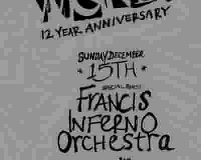 WERD. 12 YR with Francis Inferno Orchestra tickets blurred poster image